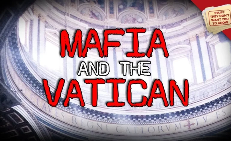 Holy Loans, Dirty Money: Vatican Bank’s Alleged Deals with Mafia-Linked Entities