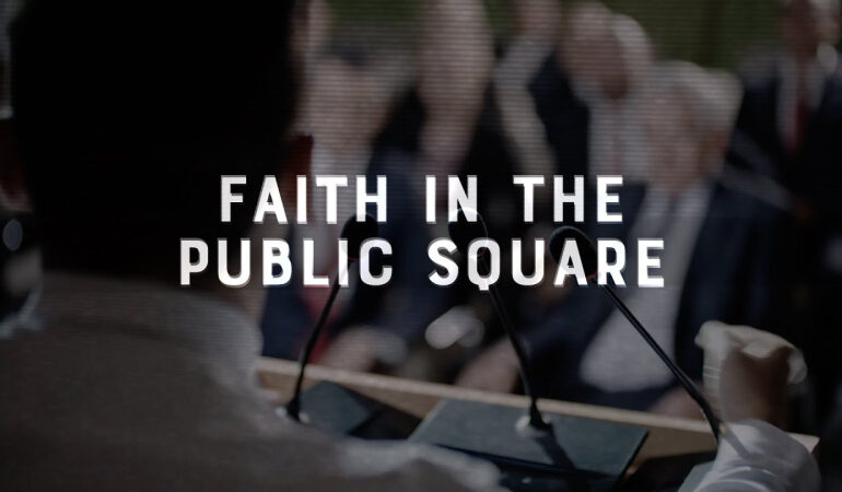 Faith in the Public Square: How Catholic Social Teaching Is Being Reinterpreted
